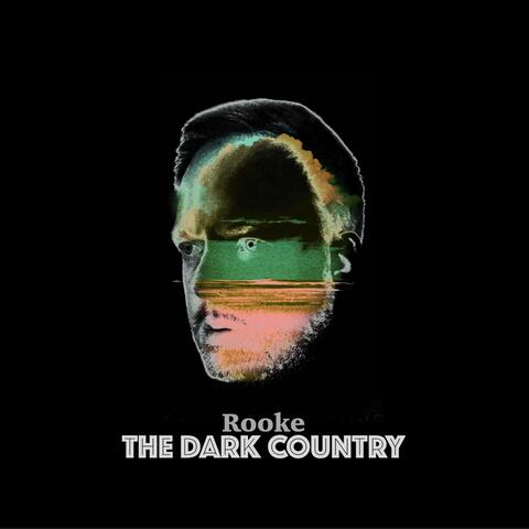 The Dark Country (Deluxe Edition)