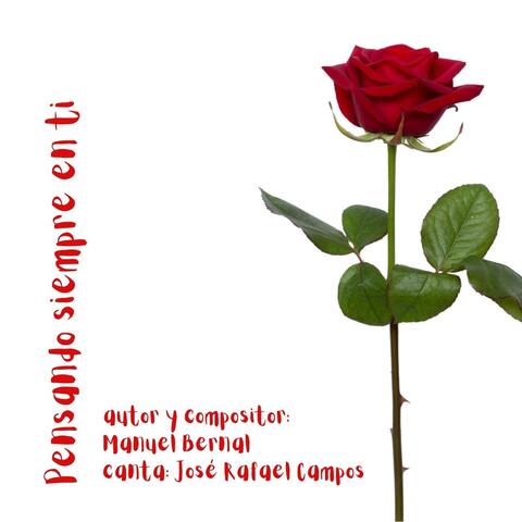 Pensando Siempre en Ti (feat. José Rafael Campos)