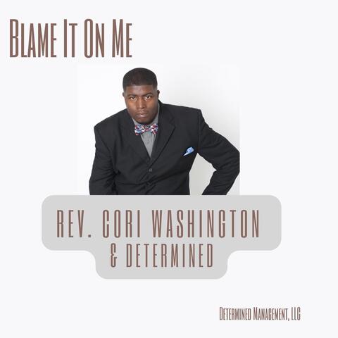 Blame It on Me