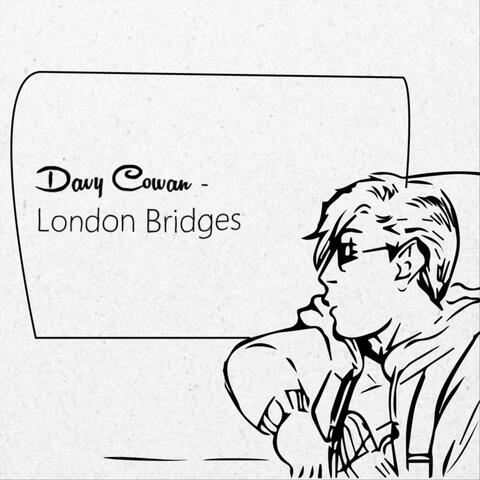 London Bridges