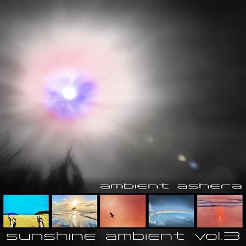 Sunshine Ambient, Vol. 3