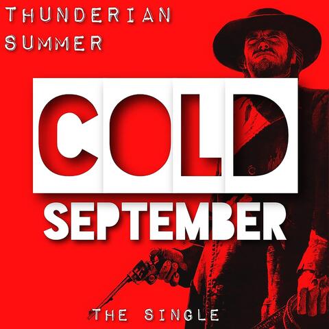 Cold September