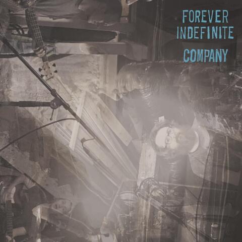 Forever Indefinite