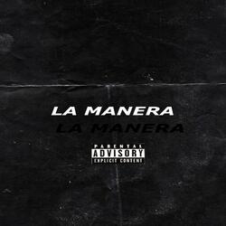 La Manera (feat. Alexxo)