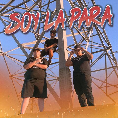 Soy la Para (feat. Legod & Mollyna)