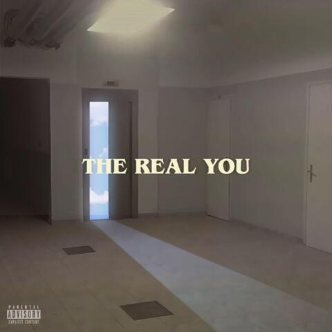 The Real You