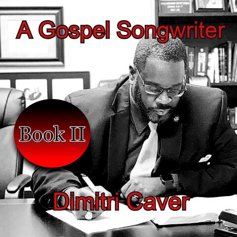 A Gospel Songwriter, Book 2