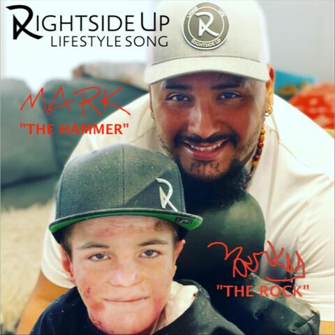 Rightside Up (Lifestyle Song) [feat. Marky "The Rock"]