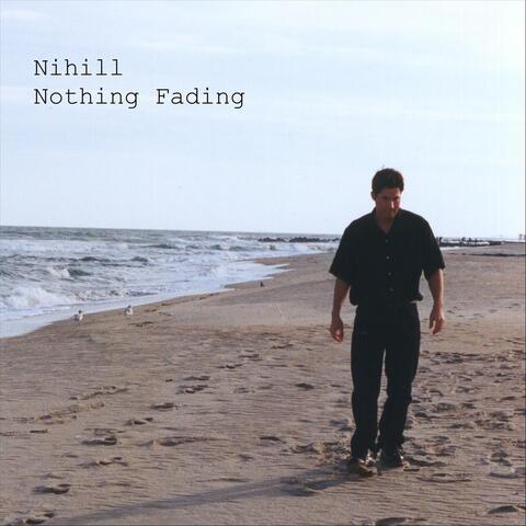 Nothing Fading