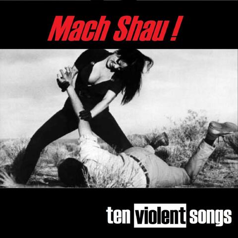 Ten Violent Songs