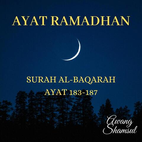 Ayat Ramadhan (Surah Al-Baqarah Ayat 183-187)