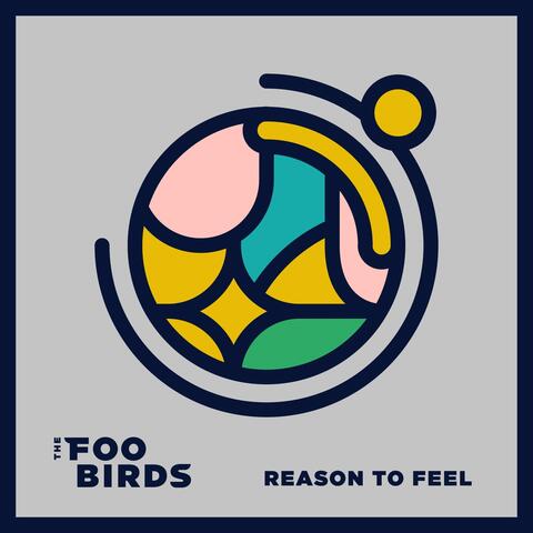 Reason to Feel