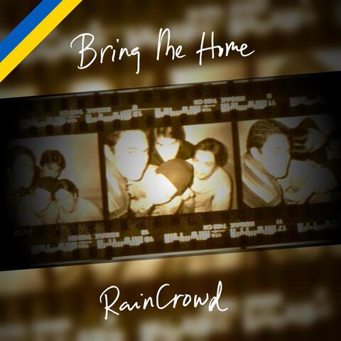 Bring Me Home