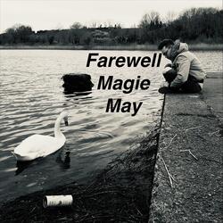 Farewell Magie May