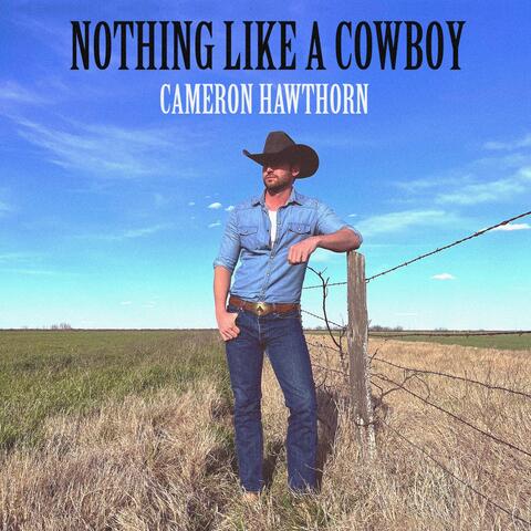 Nothing Like a Cowboy