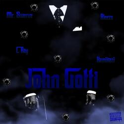 John Gotti (feat. Bleezo, C. Ray & Kamikazi)
