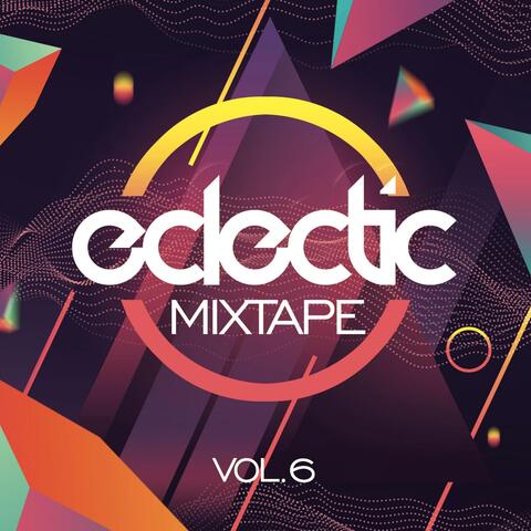 Eclectic Mixtape, Vol. 6