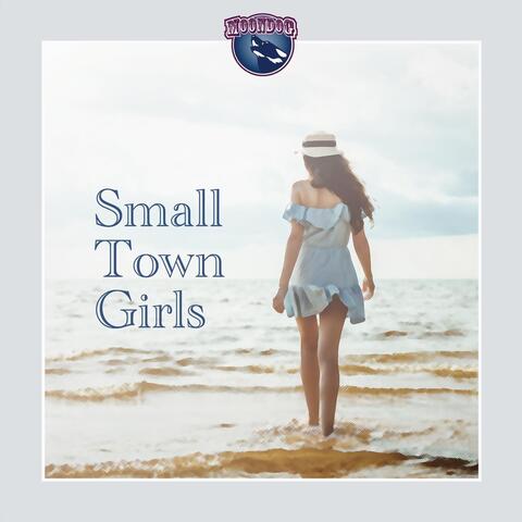 Small Town Girls