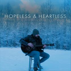 Hopeless & Heartless
