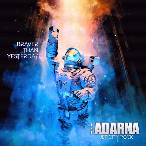 Braver Than Yesterday