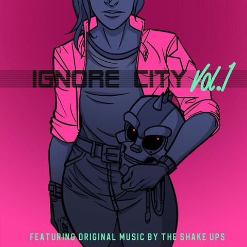 Ignore City Soundtrack, Vol. 1