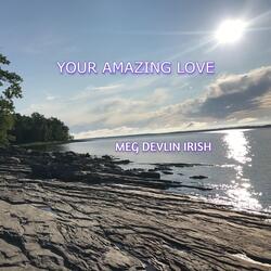 Your Amazing Love