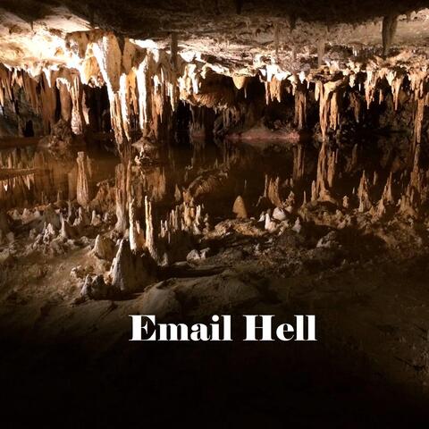 Email Hell (feat. Doug Marks)