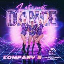 Let's Just Dance ( C-Dub Nostalgic Touch Radio Edit)