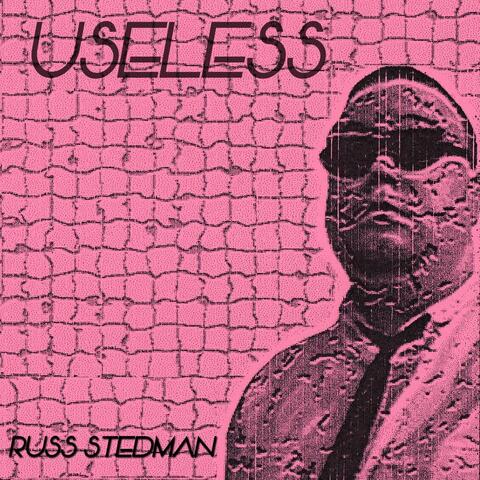 Useless