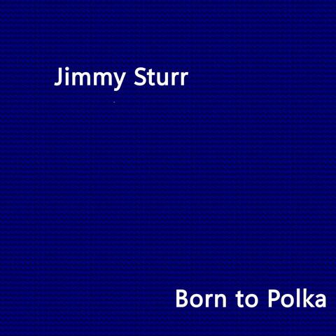 Born to Polka