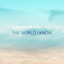 The World I Know