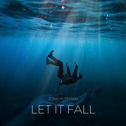 Let It Fall