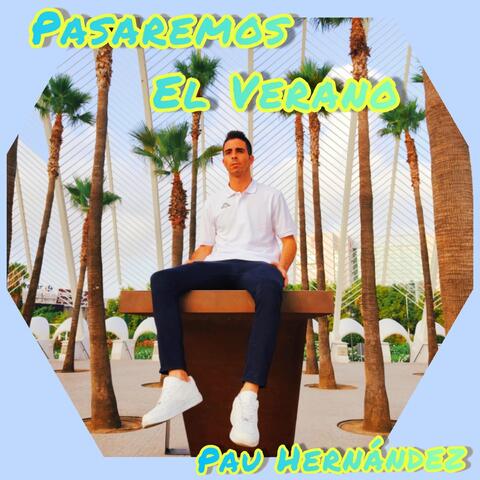 Pasaremos el Verano