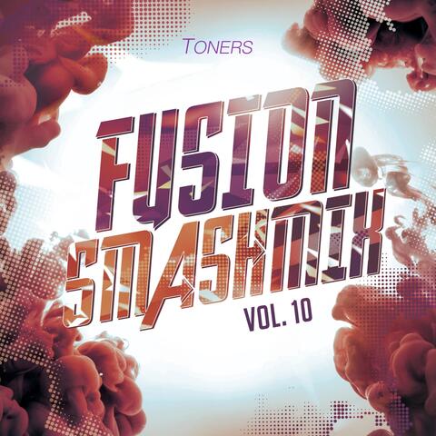 Fusion Smashmix, Vol. 10