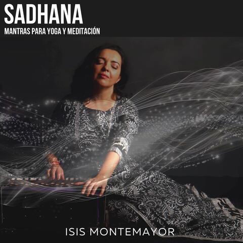 Sadhana (Mantras para Yoga y Meditación)
