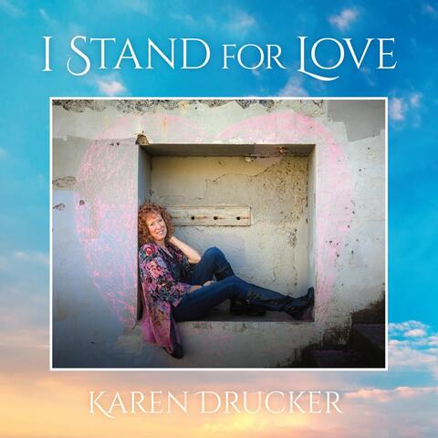 I Stand for Love