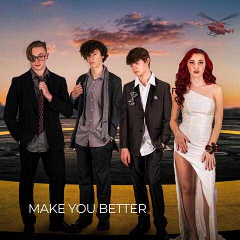 Make You Better