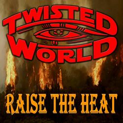 Raise the Heat