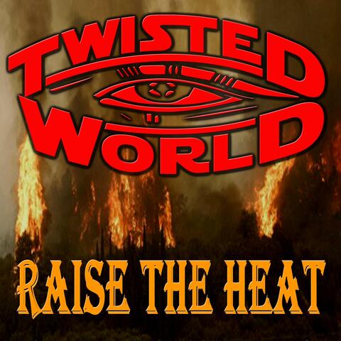 Raise the Heat