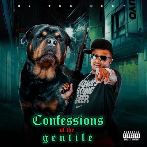 Confessions of a Gentile