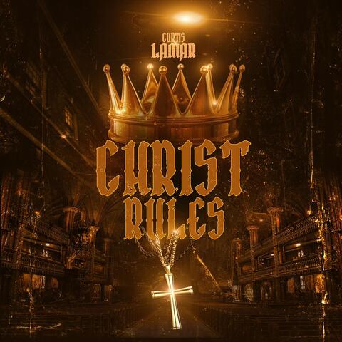 Christ Rules