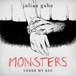 Monsters Under My Bed