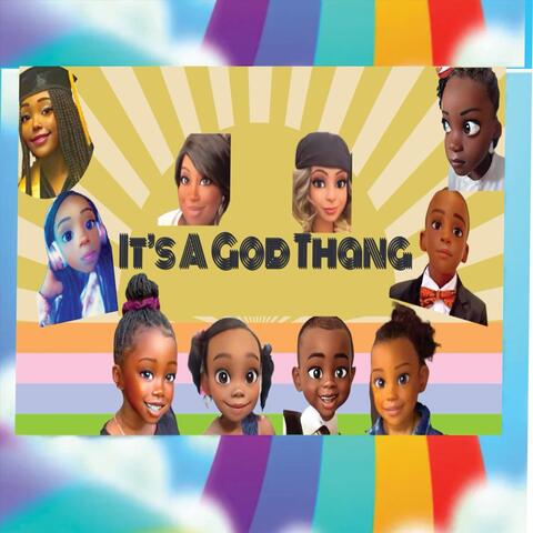 It's a God Thang (feat. Latreva Stallworth)