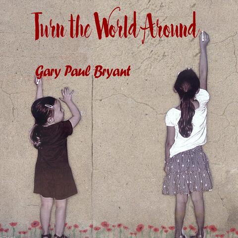 Turn the World Around