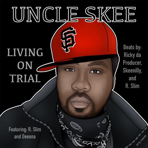 Living on Trial