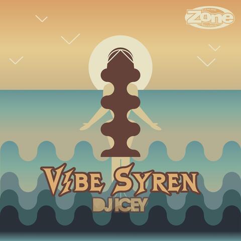 Vibe Syren