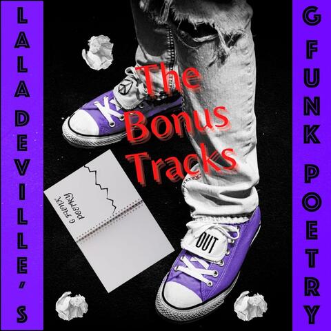 Lala Deville's "G-Funk Poetry" Bonus Tracks
