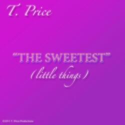 The Sweetest (Little Things)
