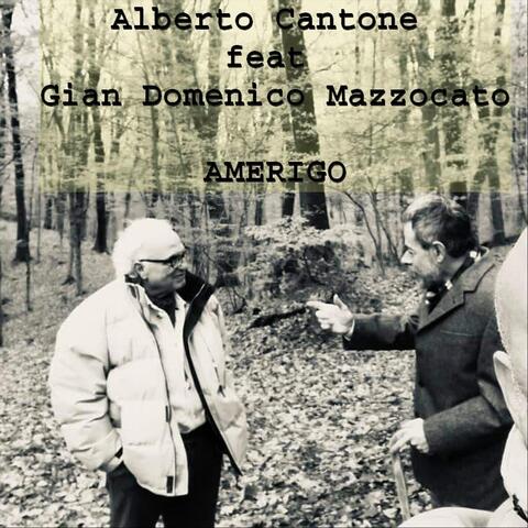 Amerigo (feat. Gian Domenico Mazzocato)
