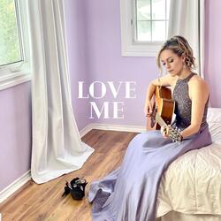 Love Me